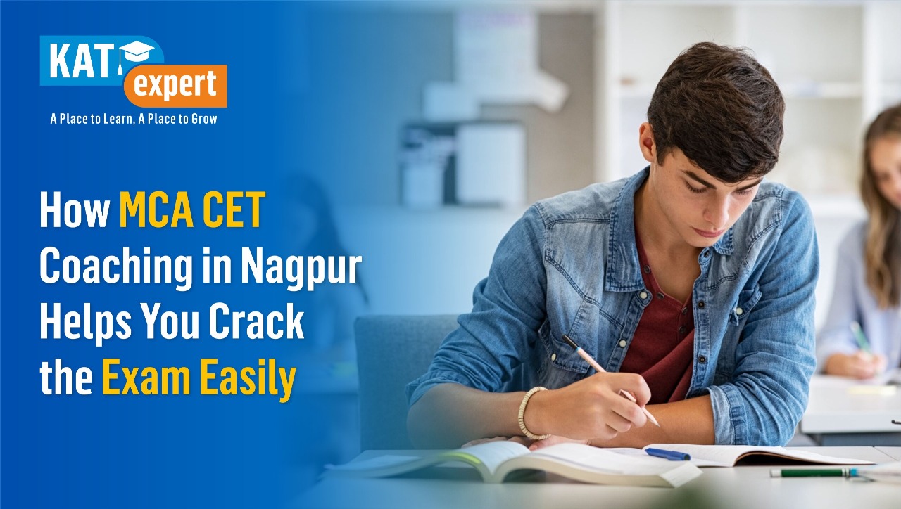 How MCA CET Coaching in Nagpur Helps You Crack the Exam