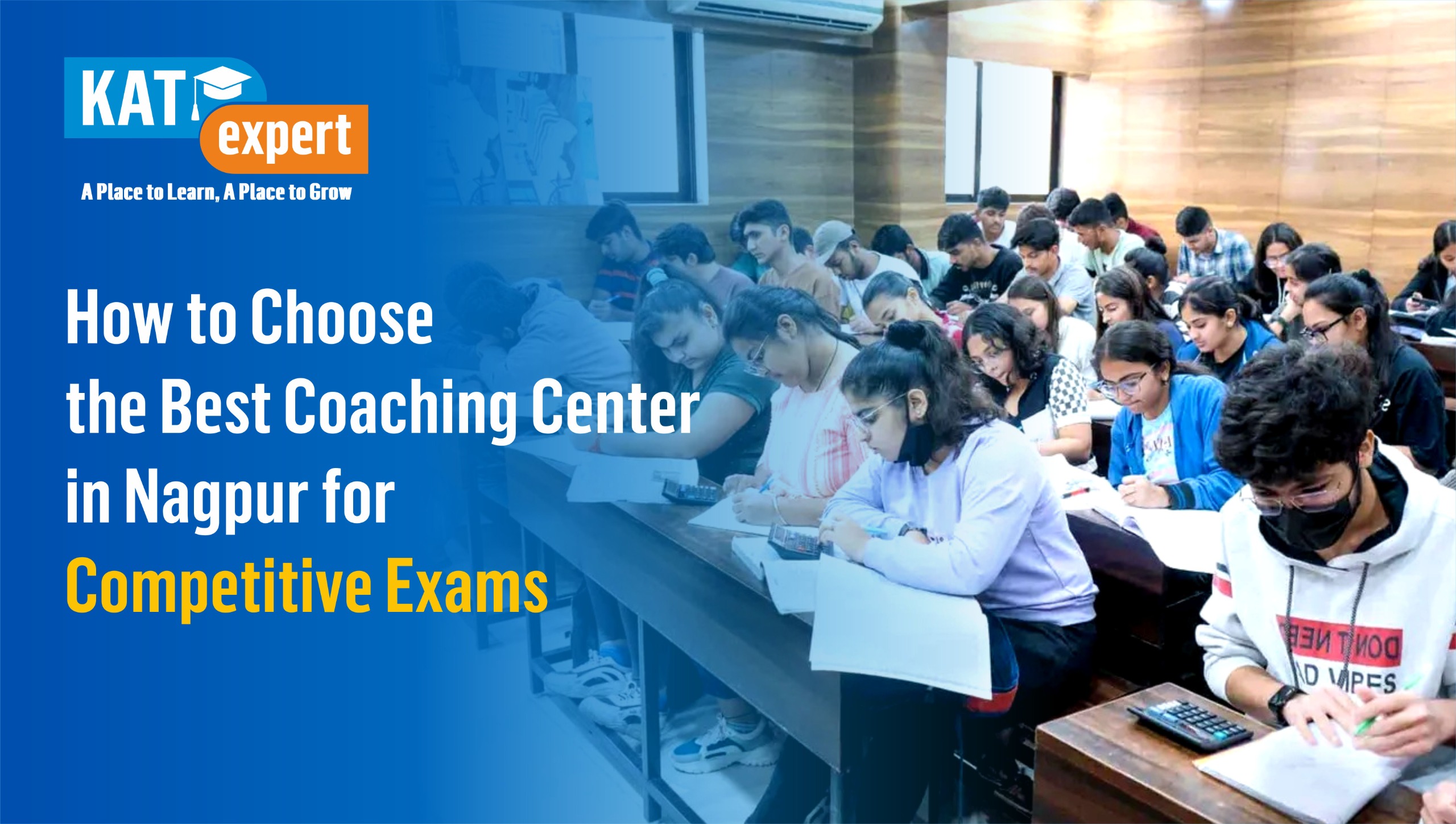How to Choose the Best Coaching Center in Nagpur for Competitive Exams