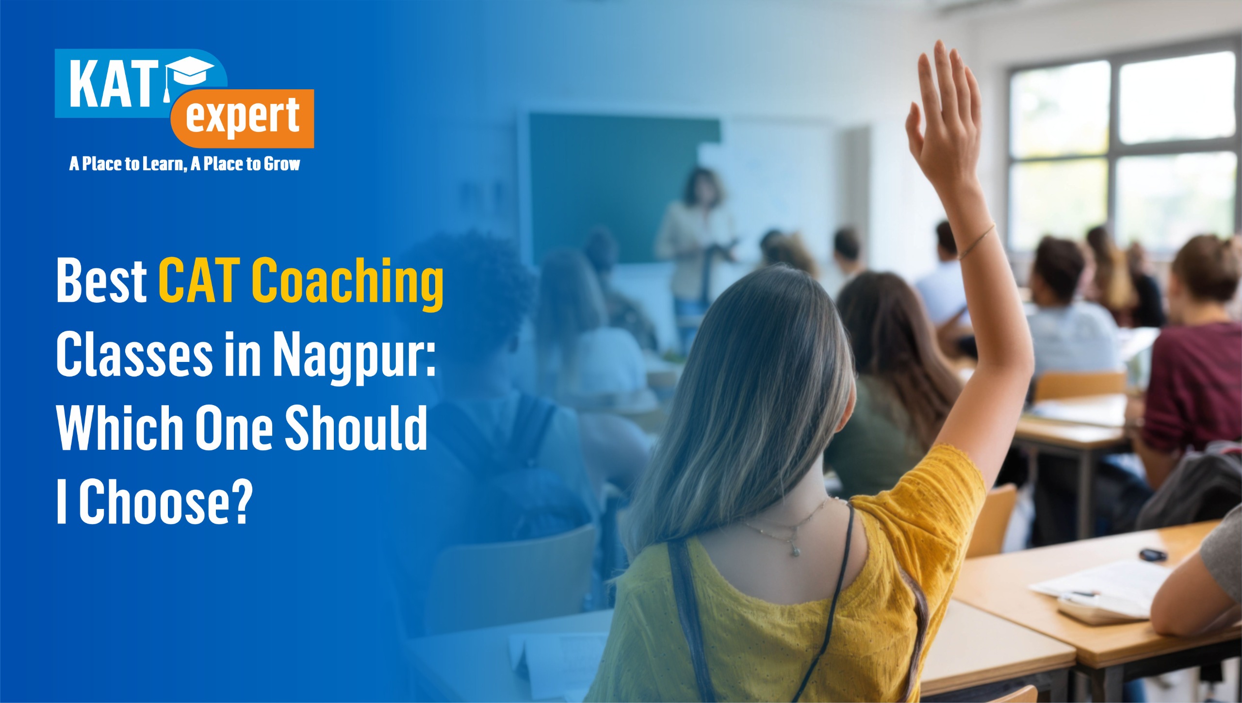 Best CAT Coaching Classes in Nagpur: Which One Should I Choose?