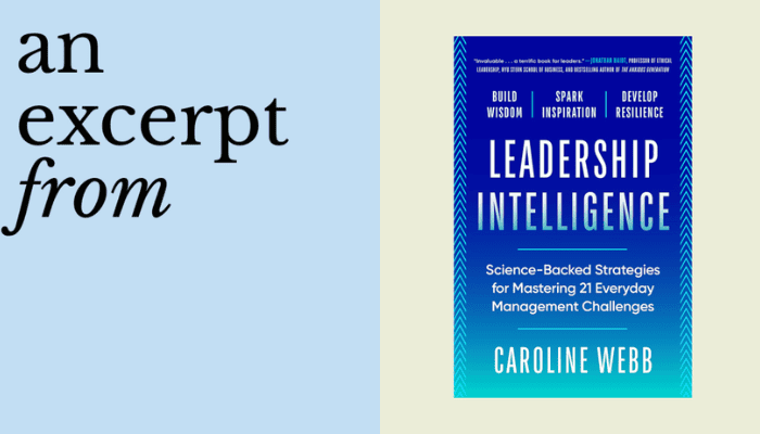 Leadership Isn’t Natural But Making Intelligent Decisions Can Be Learned